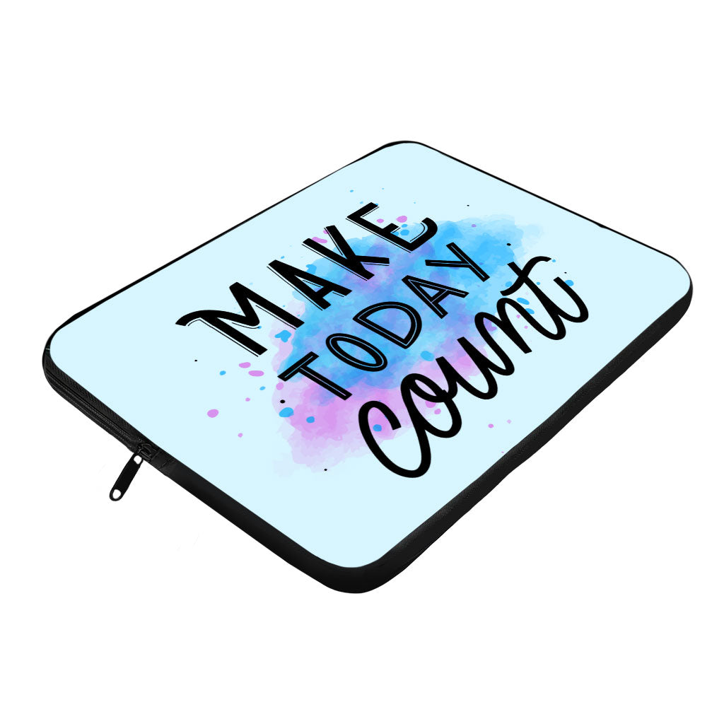 Make Today Count MacBook Air 14" Sleeve - Best Design Laptop Sleeve - Cute MacBook Sleeve