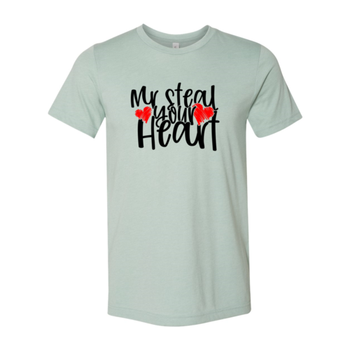 Mr Steal Your Heart Shirt