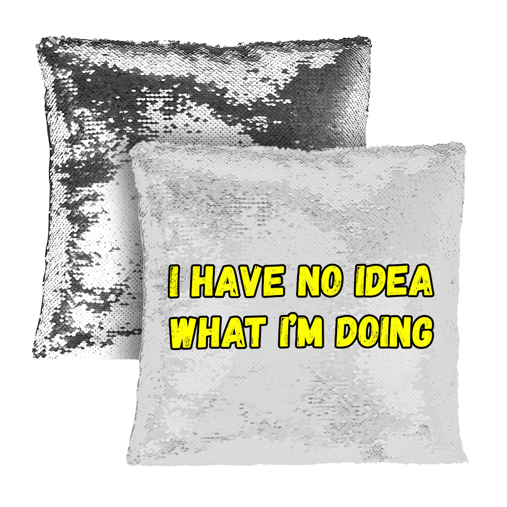 Funny Quote Sequin Pillow Case - Trendy Pillow Case - Graphic Pillowcase