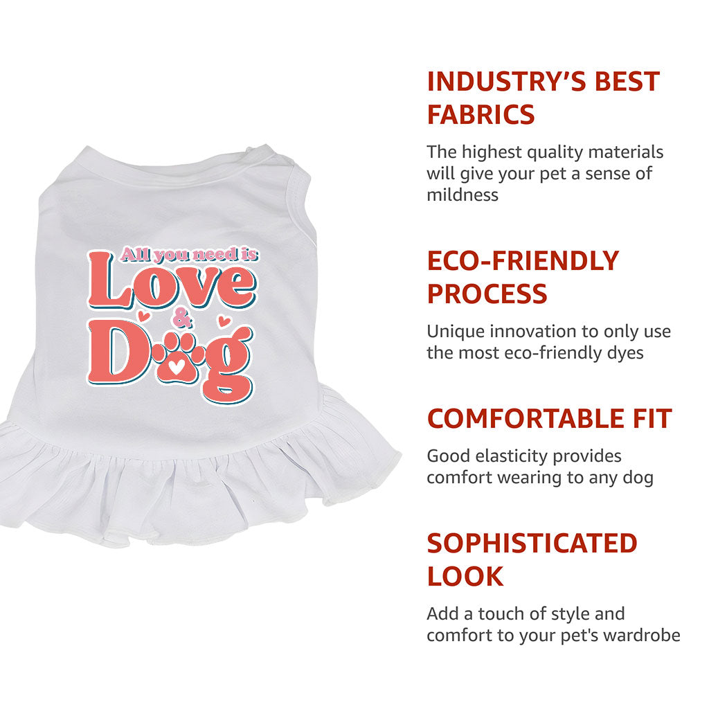 All You Need Is Love and Dog Dog Sundress - Quote Dog Dress Shirt - Themed Dog Clothing