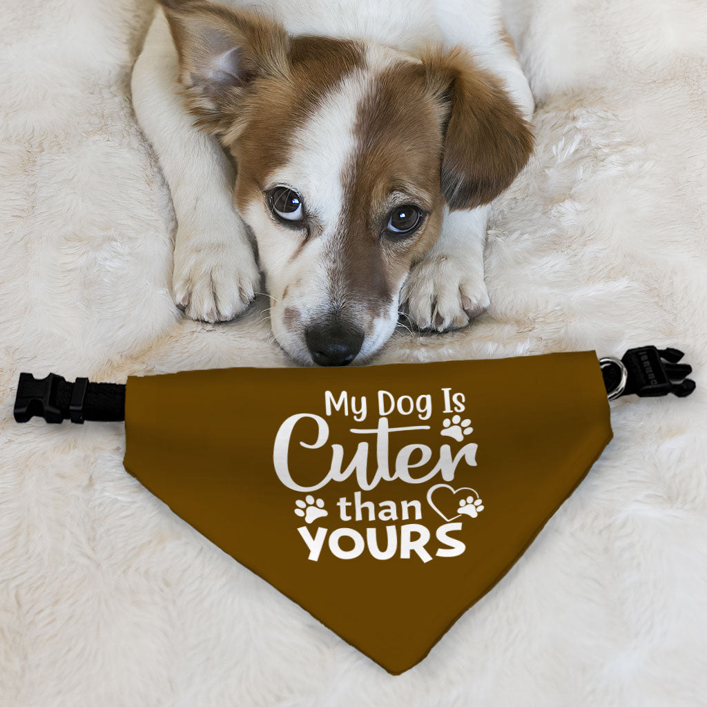 My Dog Is Cuter Than Yours Pet Bandana Collar - Cute Scarf Collar - Art Dog Bandana