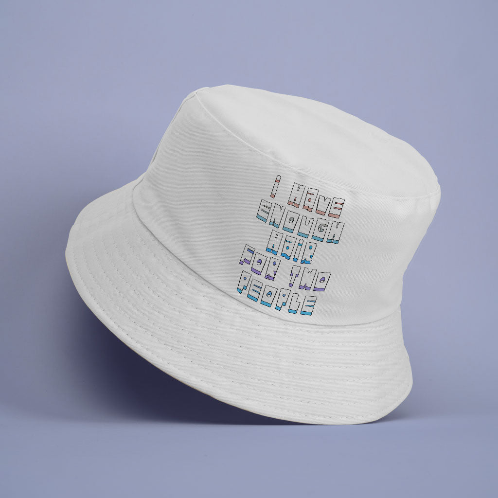 Cool Design Bucket Hat - Saying Hat - Best Design Bucket Hat