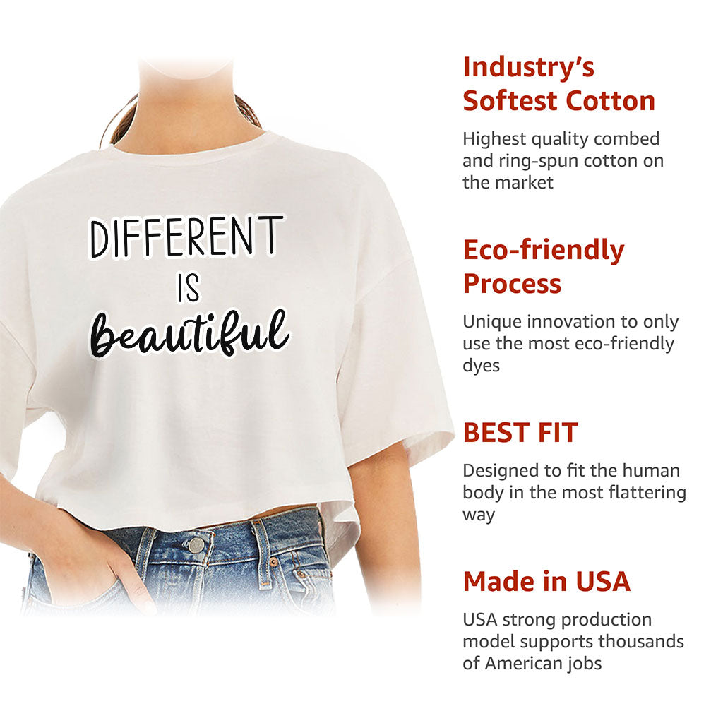 Different Is Beautiful Women's Crop Tee Shirt - Cute Design Cropped T-Shirt - Graphic Crop Top