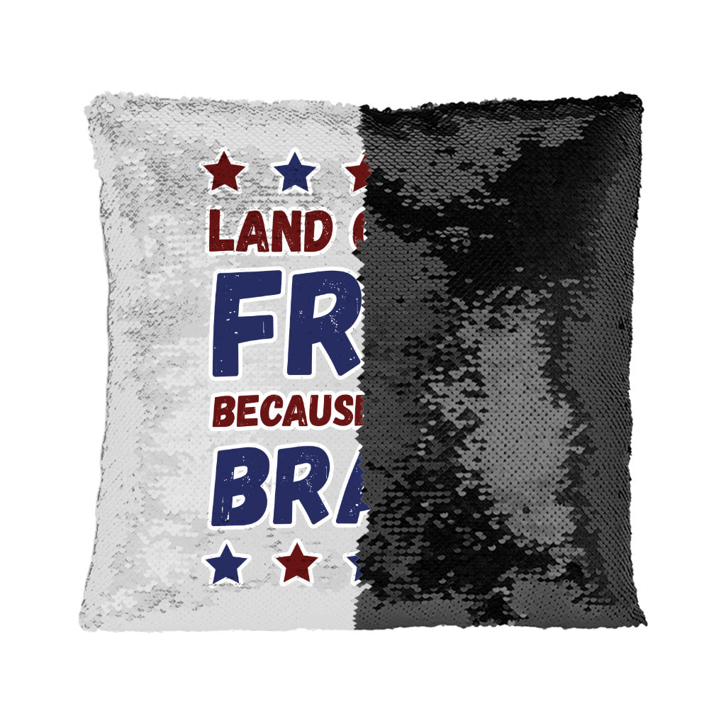 Land Of the Free Sequin Pillow Case - Patriotic Pillow Case - Best Print Pillowcase