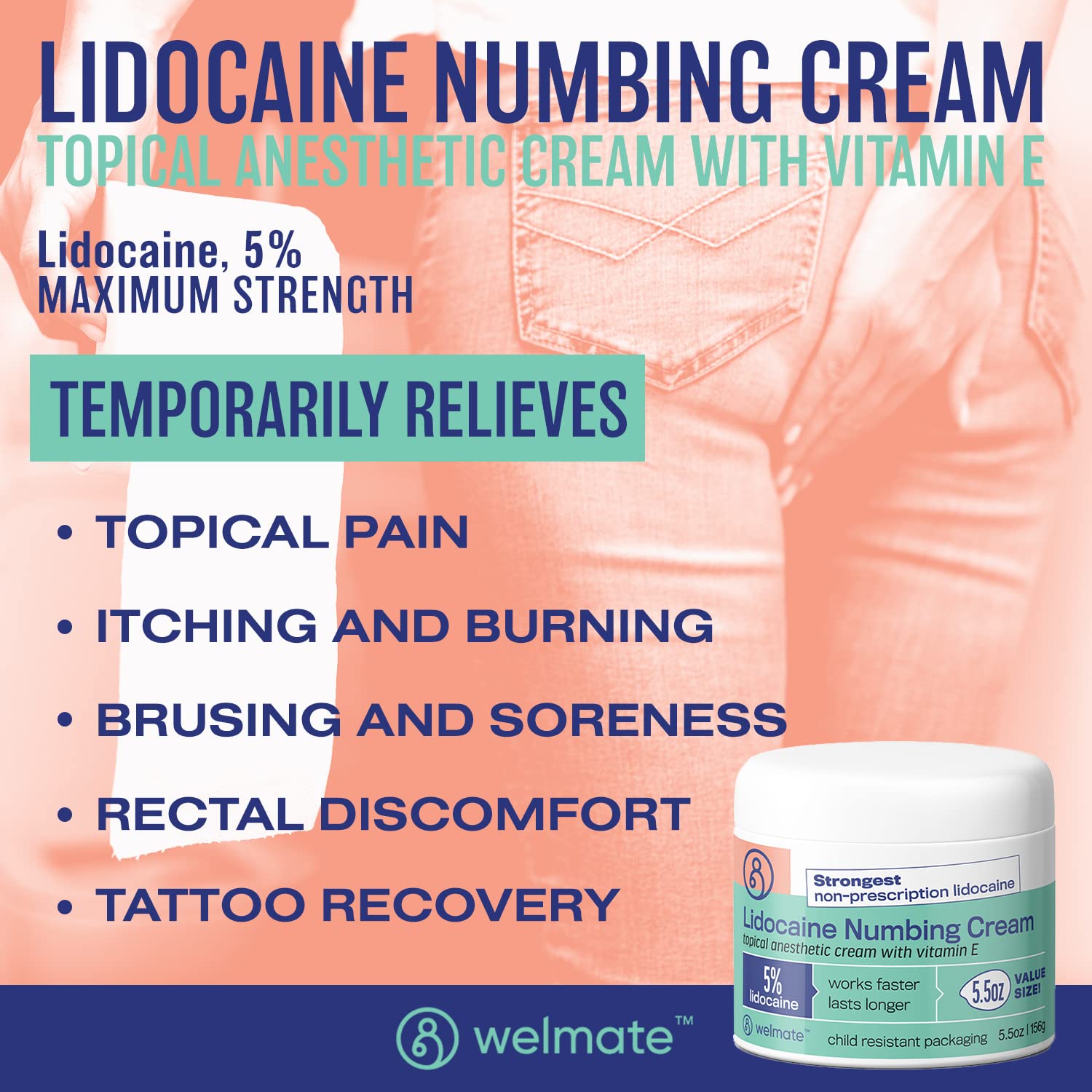 WELMATE | 5% Lidocaine | Numbing Cream Maximum Strength | Topical Anesthetic | Aches, Back Pain, Itching, Soreness, Burning, Tattoos, & Bruises | Unscented | Vegan | Child Resistant Packaging | 5.5 Oz