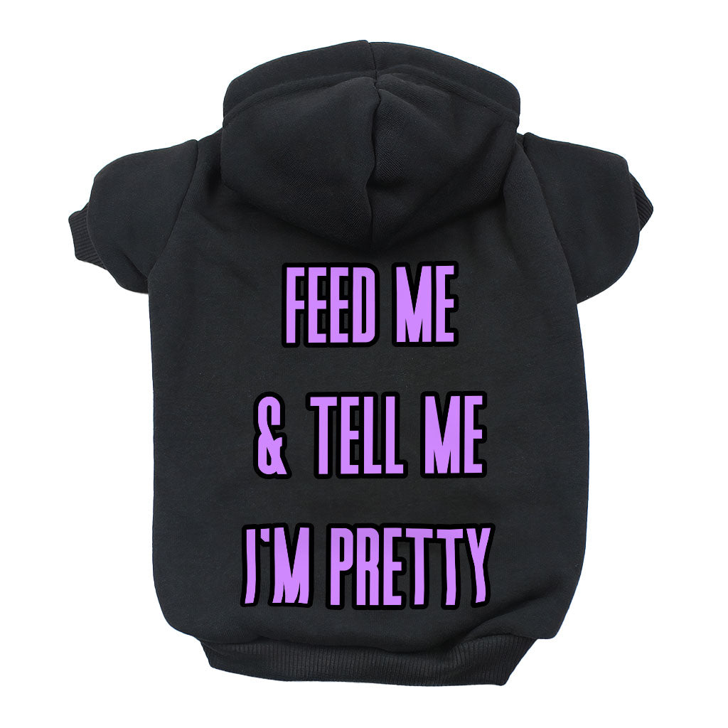 Feed Me Dog Hoodie - Word Design Dog Coat - Dog Theme Dog Clothing