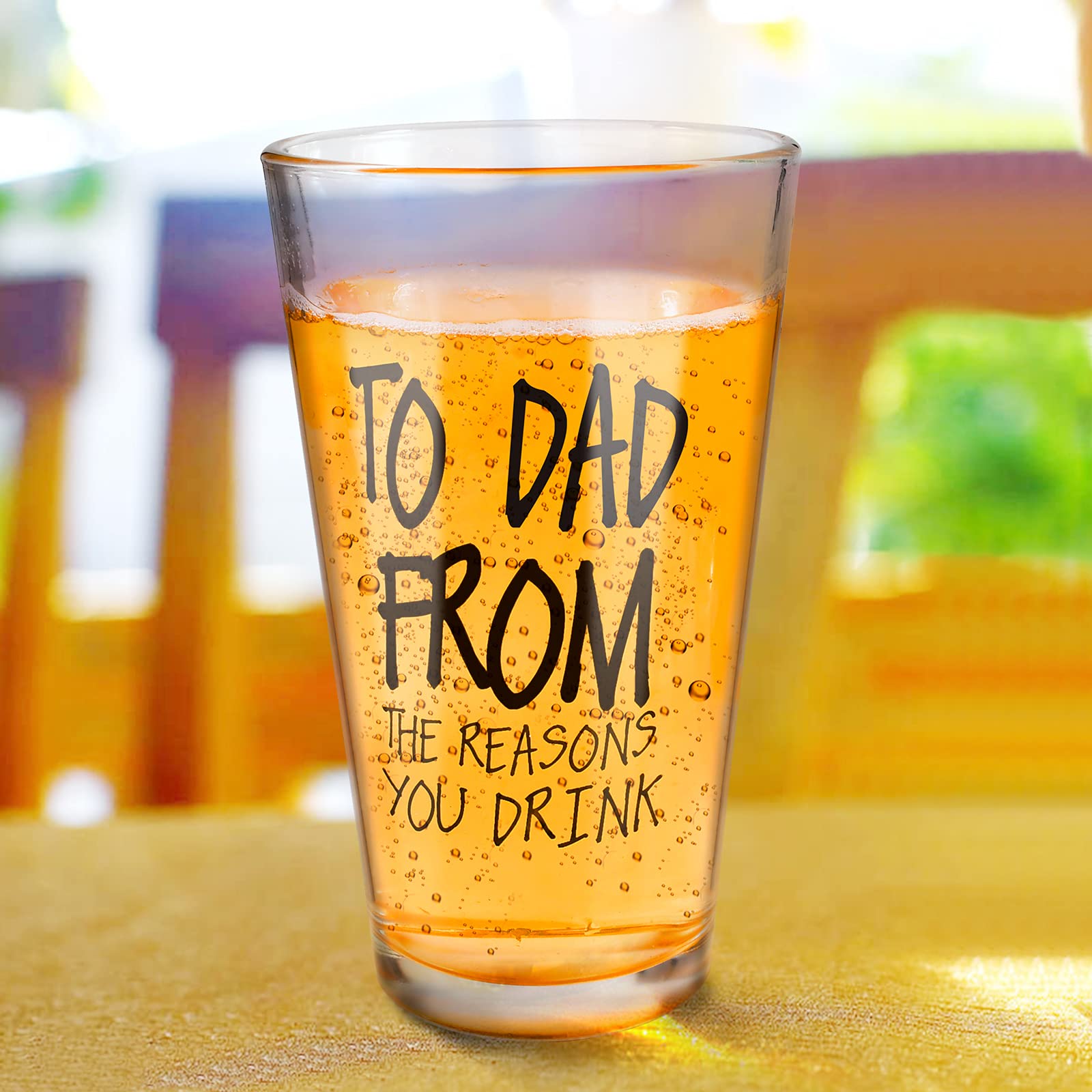 "To Dad From The Reasons You Drink" Funny quote Beer Glass, 16oz