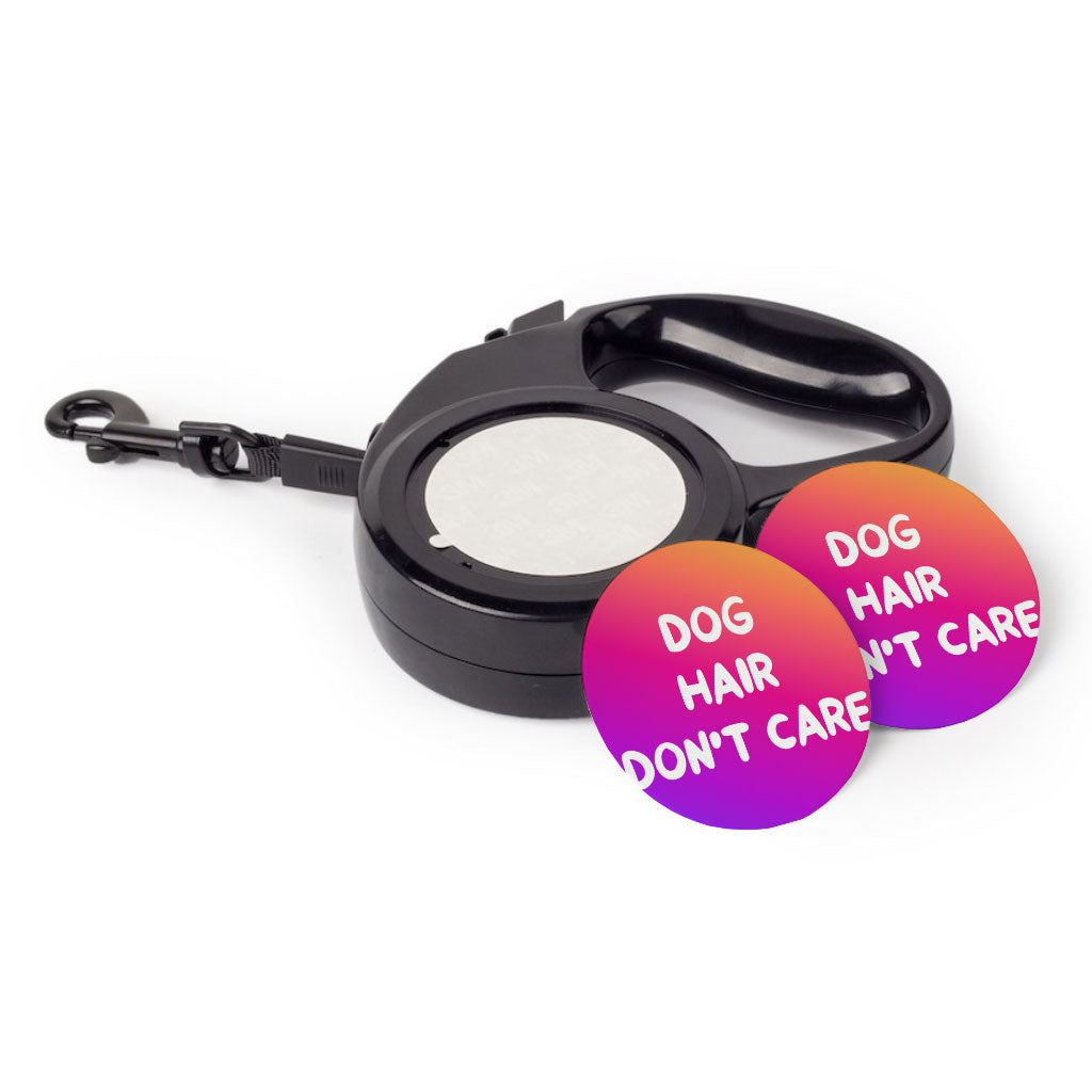 Dog Hair Don't Care Retractable Pet Leash - Funny Design Leash - Cool Design Dog Leash