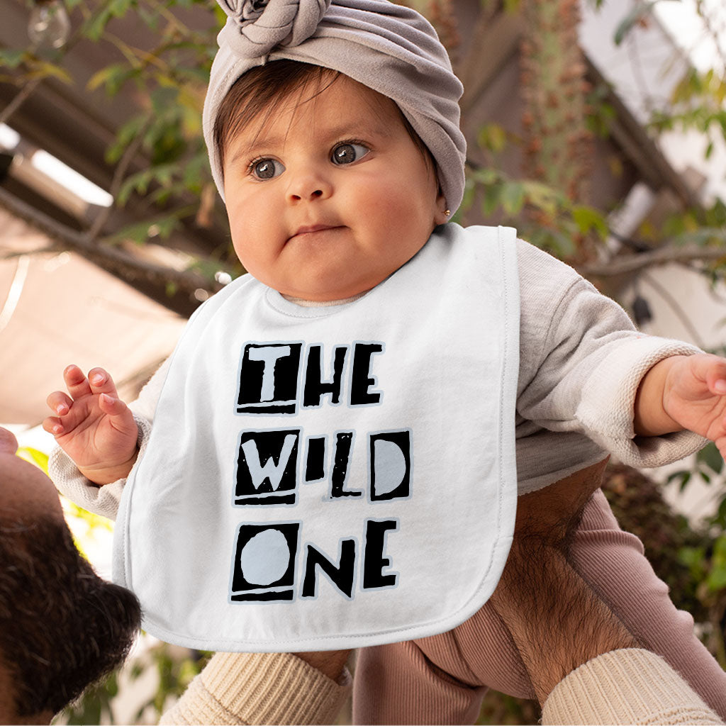 The Wild One Baby Bibs - Best Design Baby Feeding Bibs - Trendy Bibs for Eating