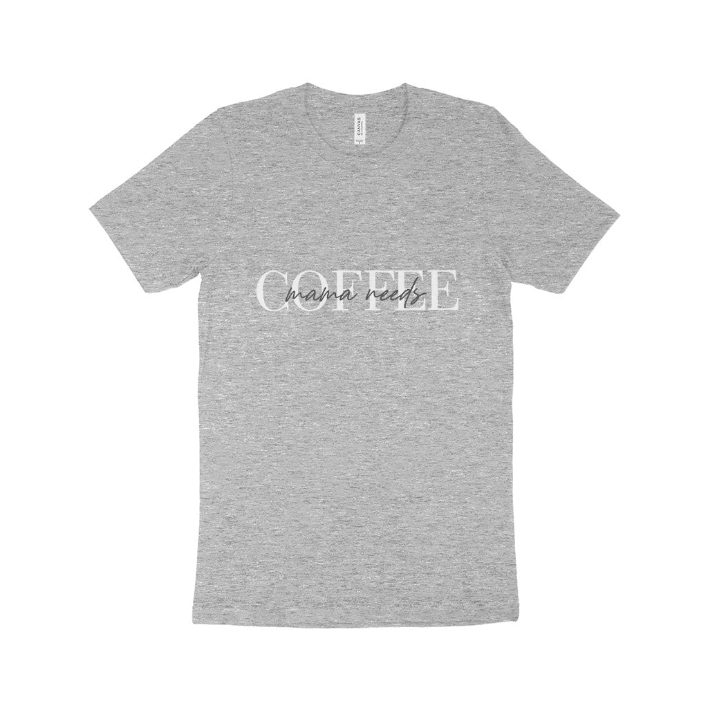 Mama Needs Coffee Women’s Jersey T-Shirt Made in USA