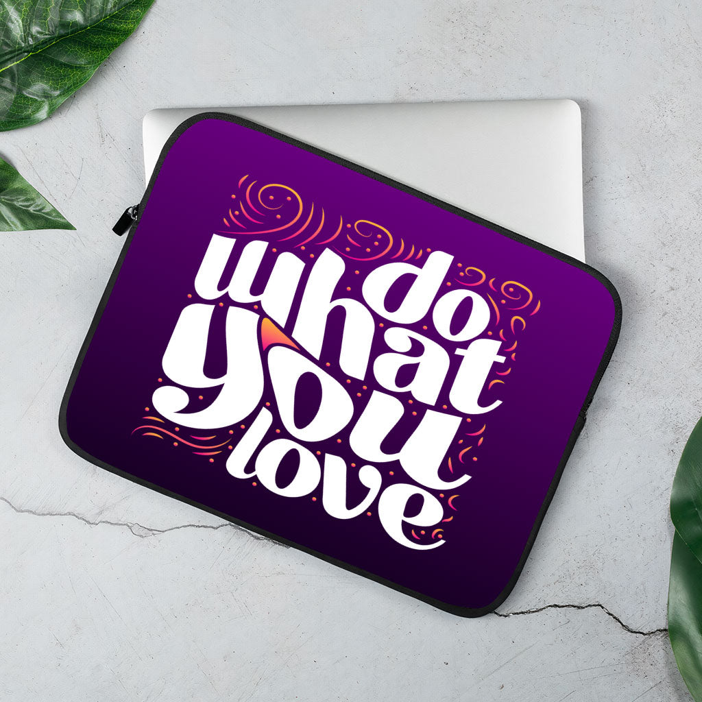 Do What You Love MacBook Pro 14" Two-Sided Sleeve - Cute Design Laptop Sleeve - Graphic MacBook Sleeve