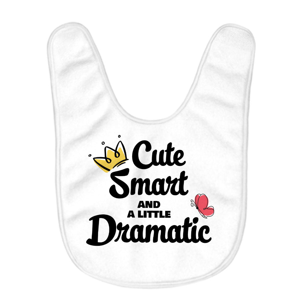 A Little Dramatic Baby Bibs - Funny Quote Baby Feeding Bibs - Trendy Bibs for Eating