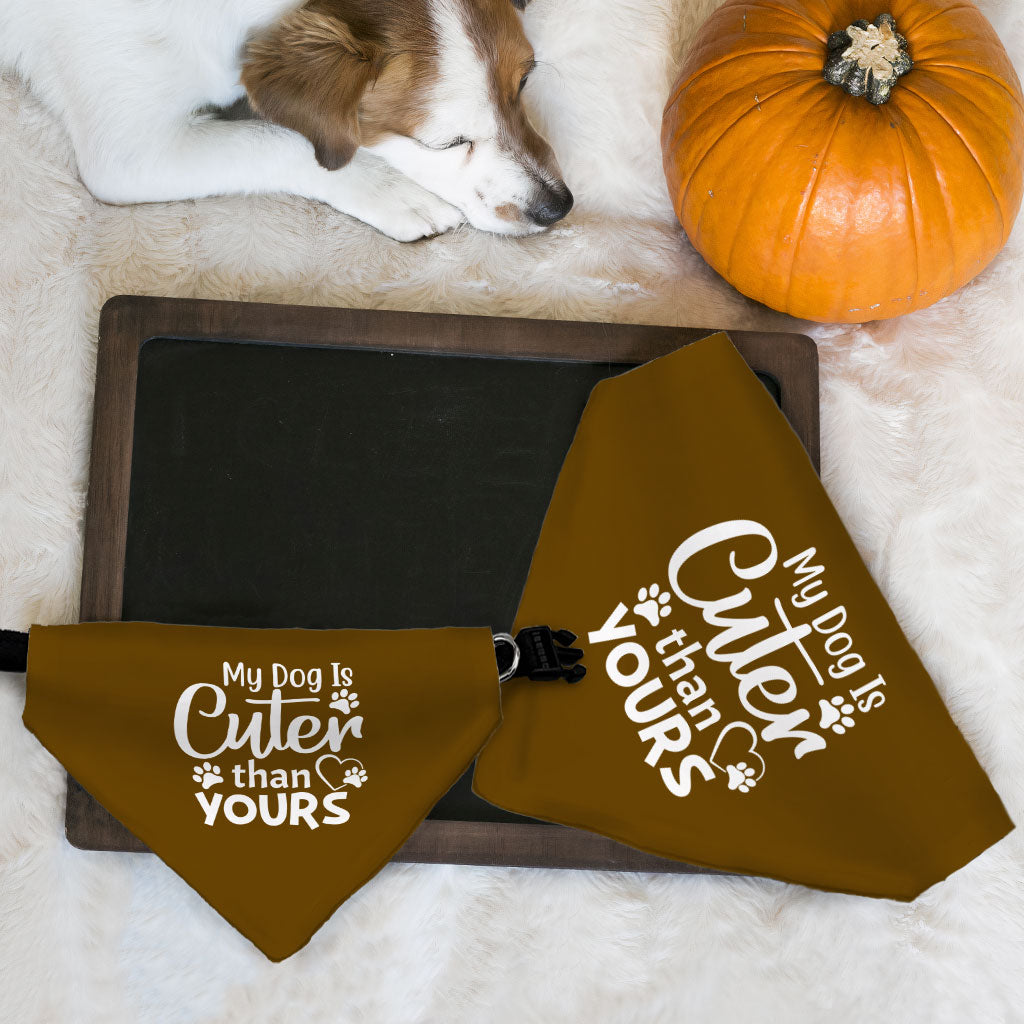 My Dog Is Cuter Than Yours Pet Bandana Collar - Cute Scarf Collar - Art Dog Bandana