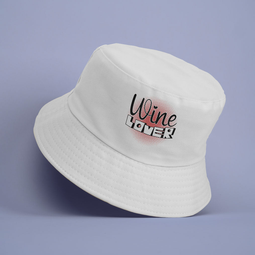 Wine Lover Bucket Hat - Best Print Hat - Cool Bucket Hat