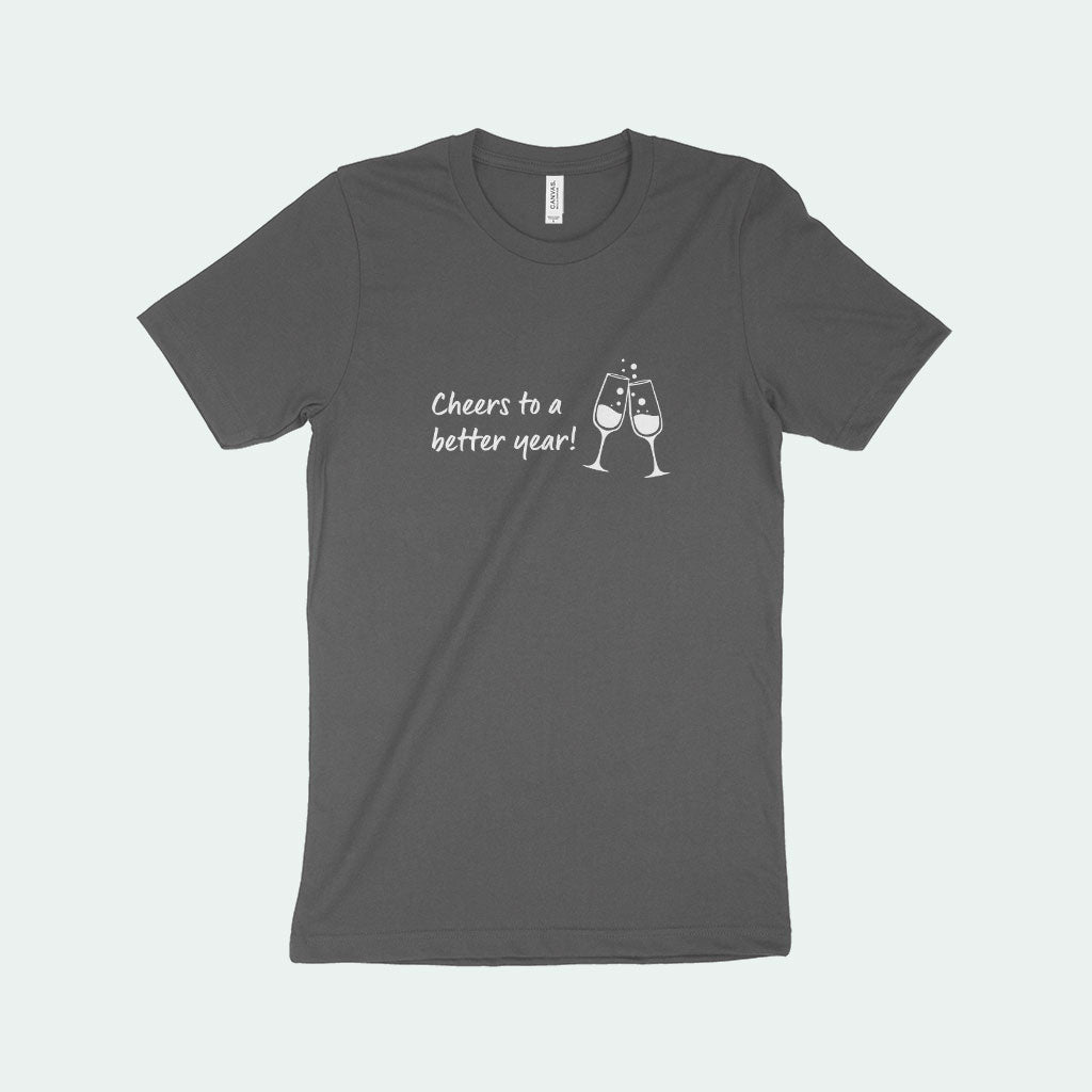 Cheers to a Better Year Unisex Jersey T-Shirt Made in USA