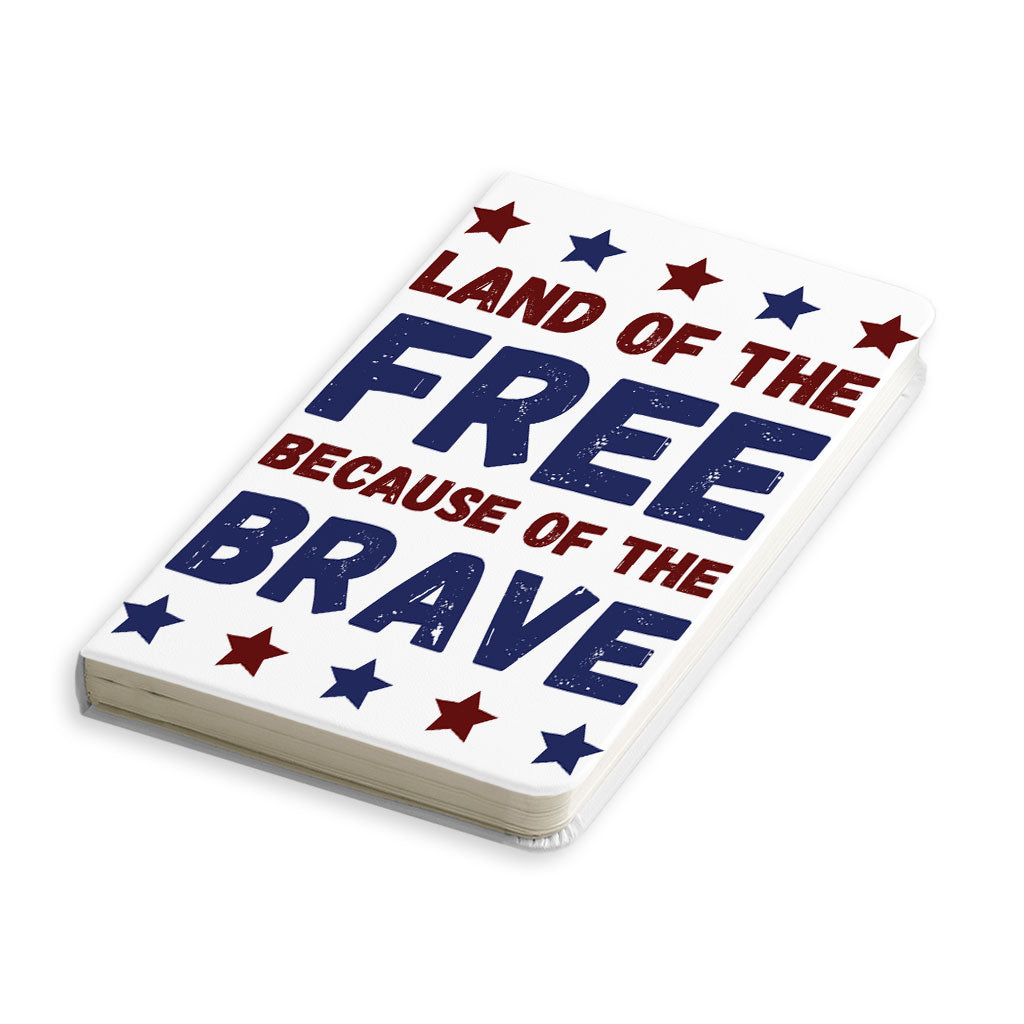 Land Of the Free Journal - Patriotic Notebook - Best Print Journal