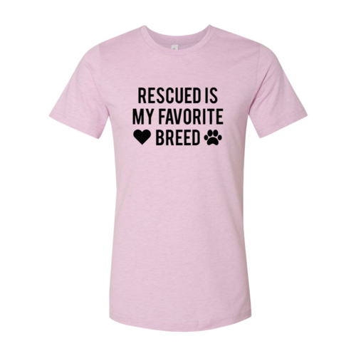 DT0526 Rescued Is My Favorite Place Shirt