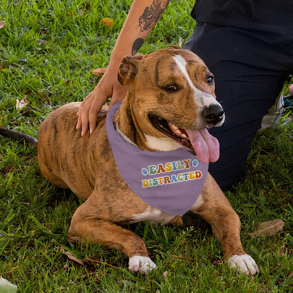 Easily Distracted Pet Bandana - Themed Dog Bandana - Colorful Pet Scarf