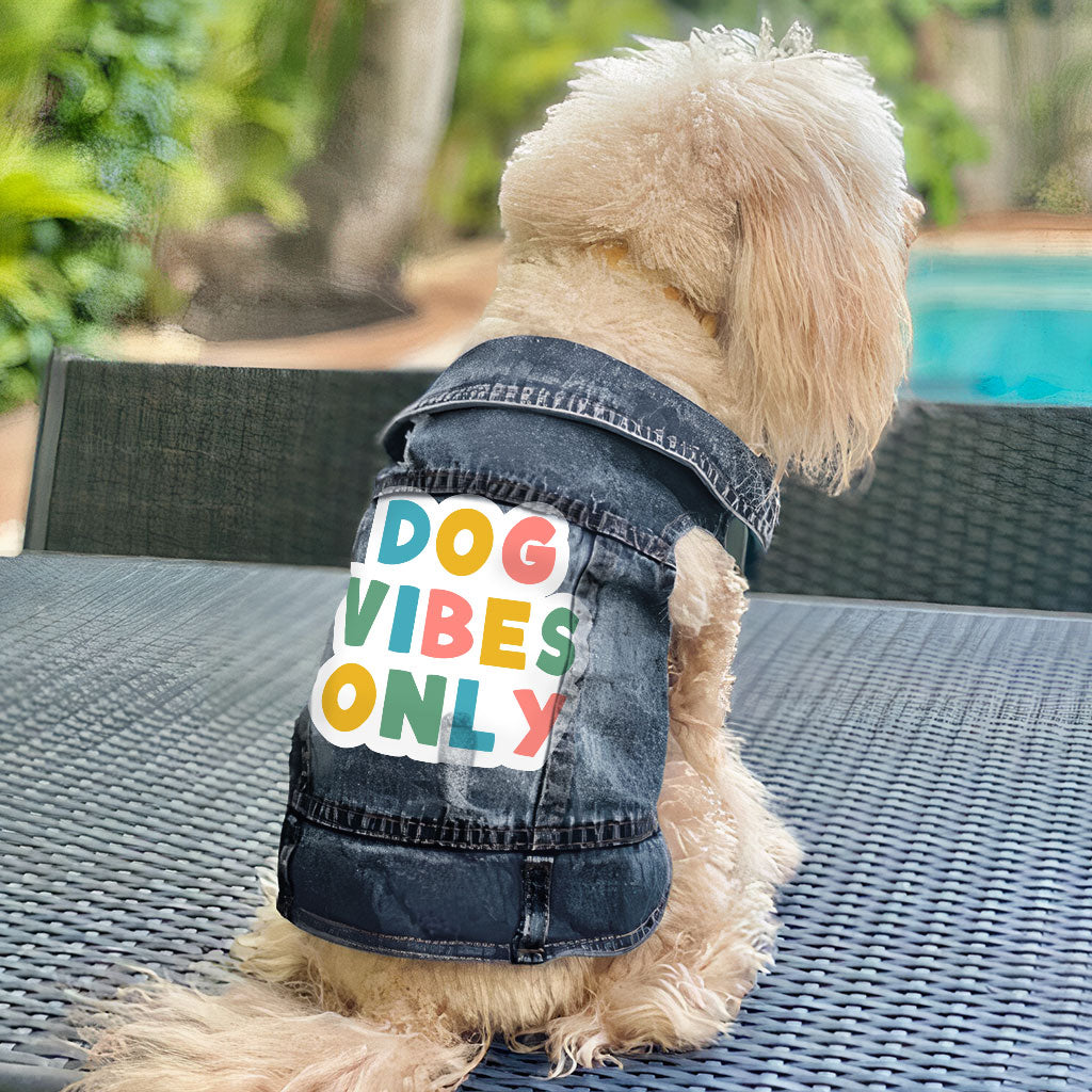 Dog Vibes Only Dog Denim Vest - Word Art Dog Denim Jacket - Cute Dog Clothing