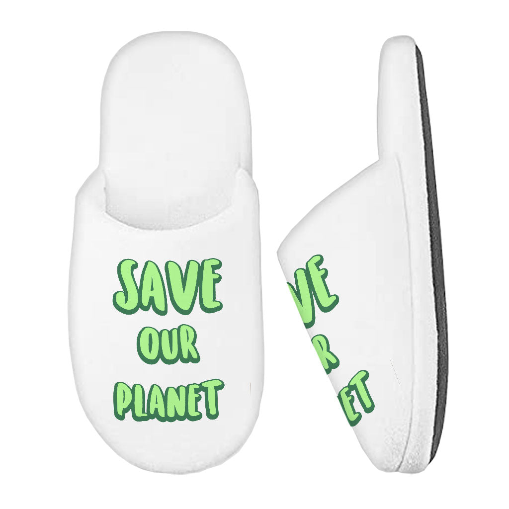 Save the Planet Memory Foam Slippers - Earth Day Slippers - Trendy Slippers