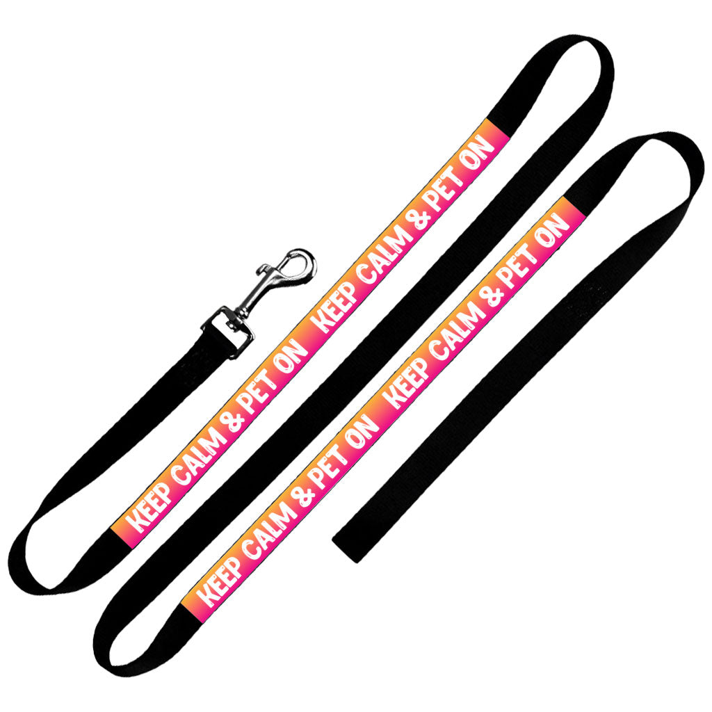 Best Keep Calm Pet Leash - Trendy Leash - Cool Leash for Dogs