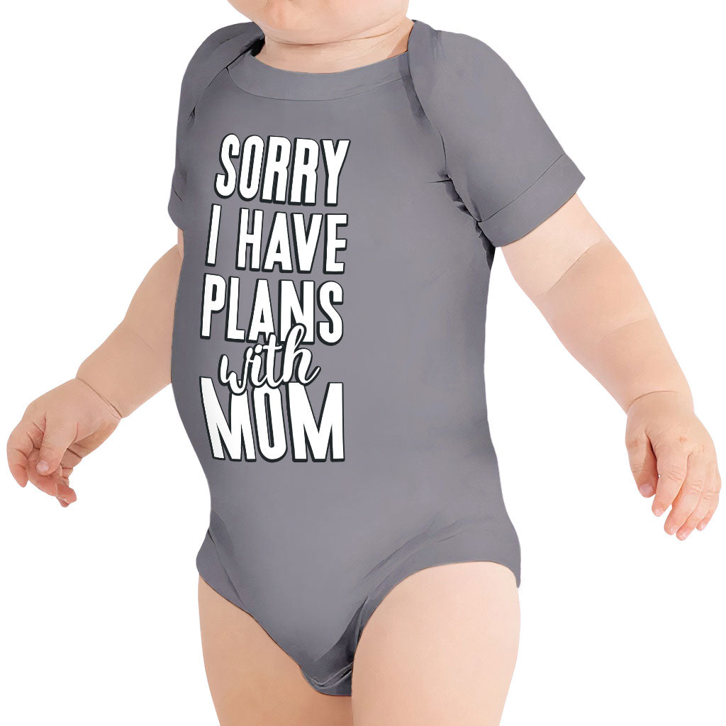 Sorry I Have Plans With Mom Baby Jersey Onesie - Cute Baby Bodysuit - Themed Baby One-Piece