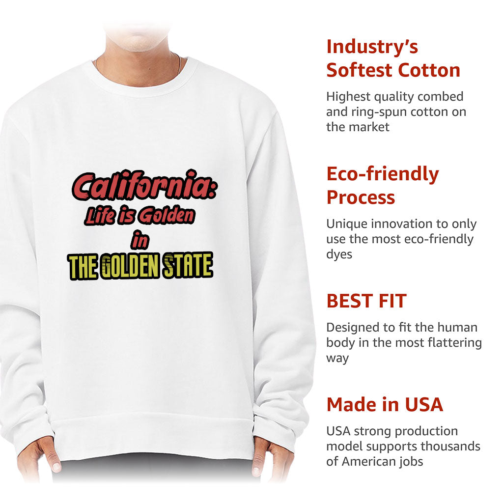 California the Golden State Sponge Fleece Sweatshirt - Trendy Classic Sweatshirt - Cool Design Sweatshirt