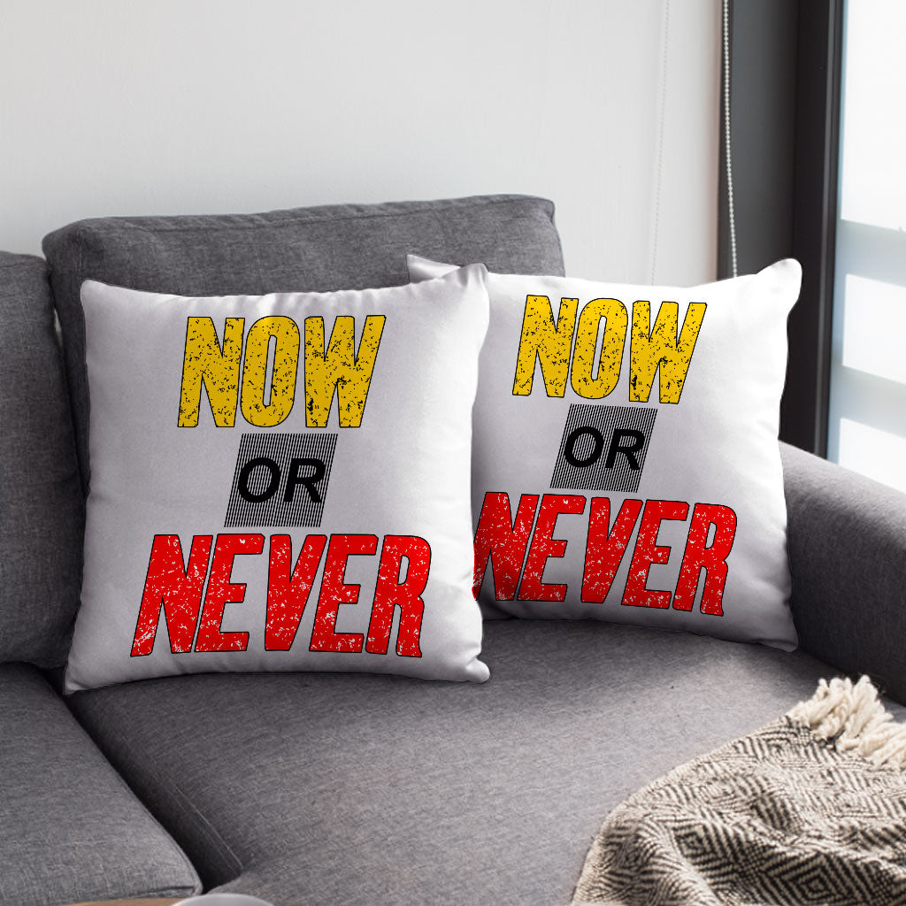 Now Or Never Square Pillow Cases - Cool Pillow Covers - Trendy Pillowcases