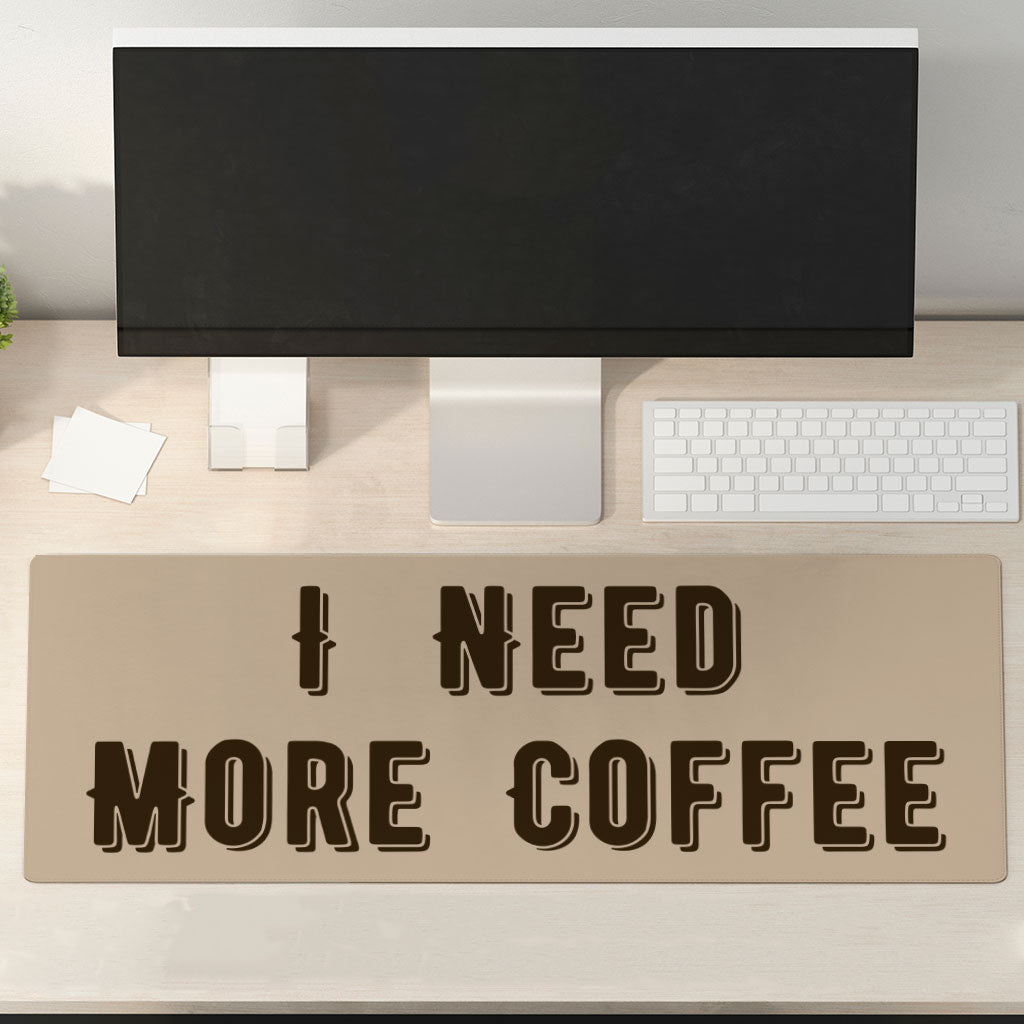 Coffee Themed Desk Mat - Cute Quote Desk Pad - Cool Trendy Laptop Desk Mat