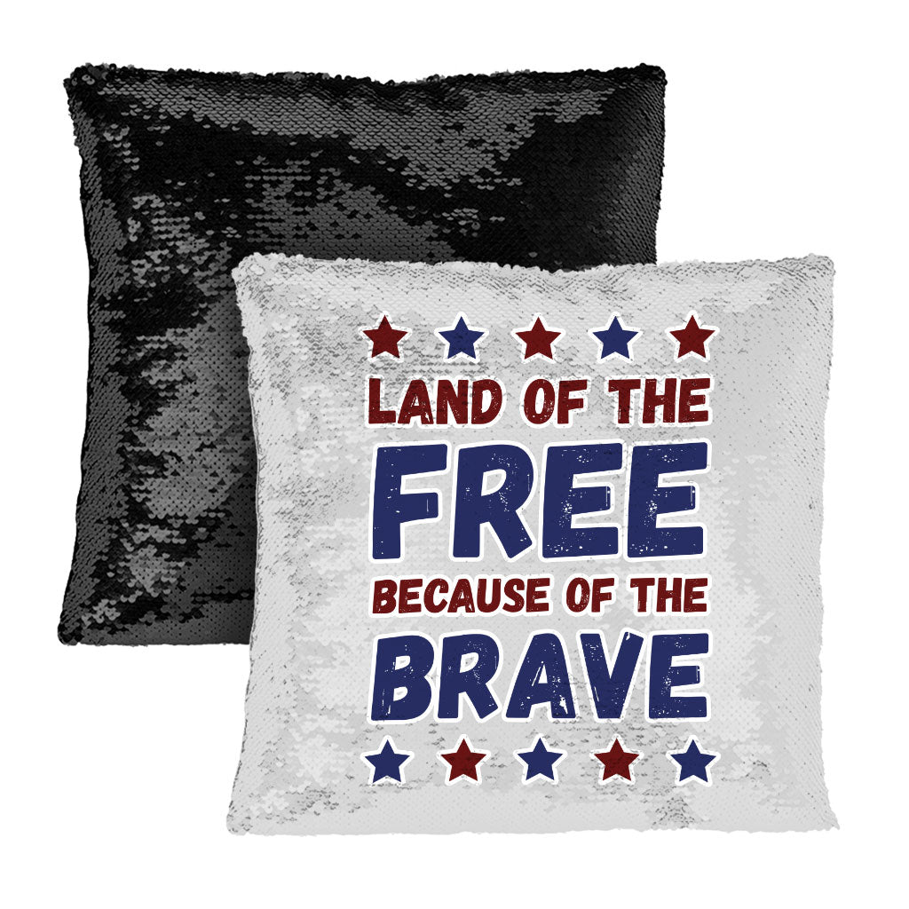 Land Of the Free Sequin Pillow Case - Patriotic Pillow Case - Best Print Pillowcase