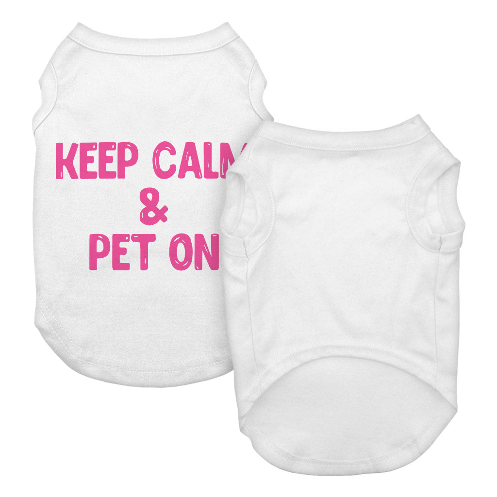 Best Keep Calm Dog Tank - Trendy Dog T-Shirt - Cool Dog Clothing