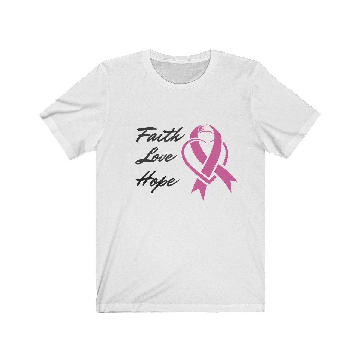 Faith Love Hope Pink Ribbon Theme T-Shirt