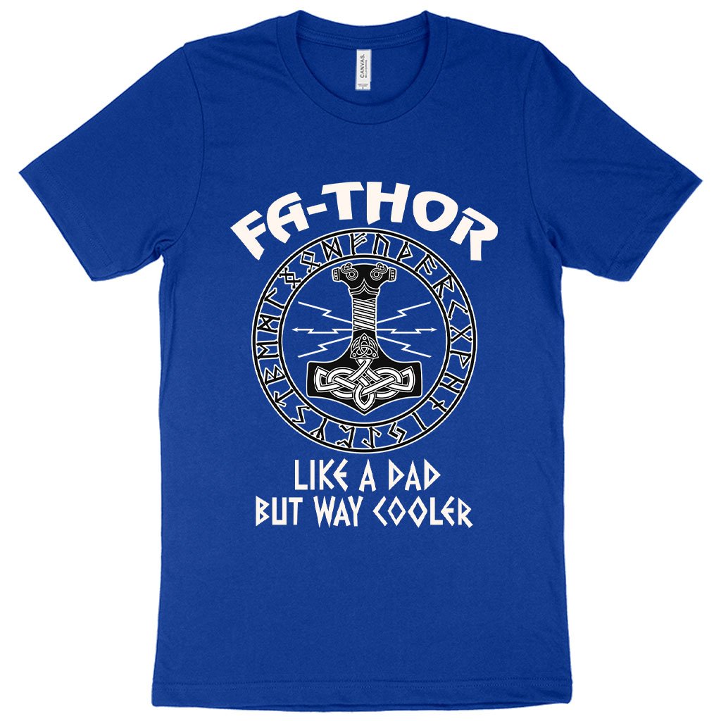 Fa-Thor T-Shirt - Thor Father's Day T-Shirt