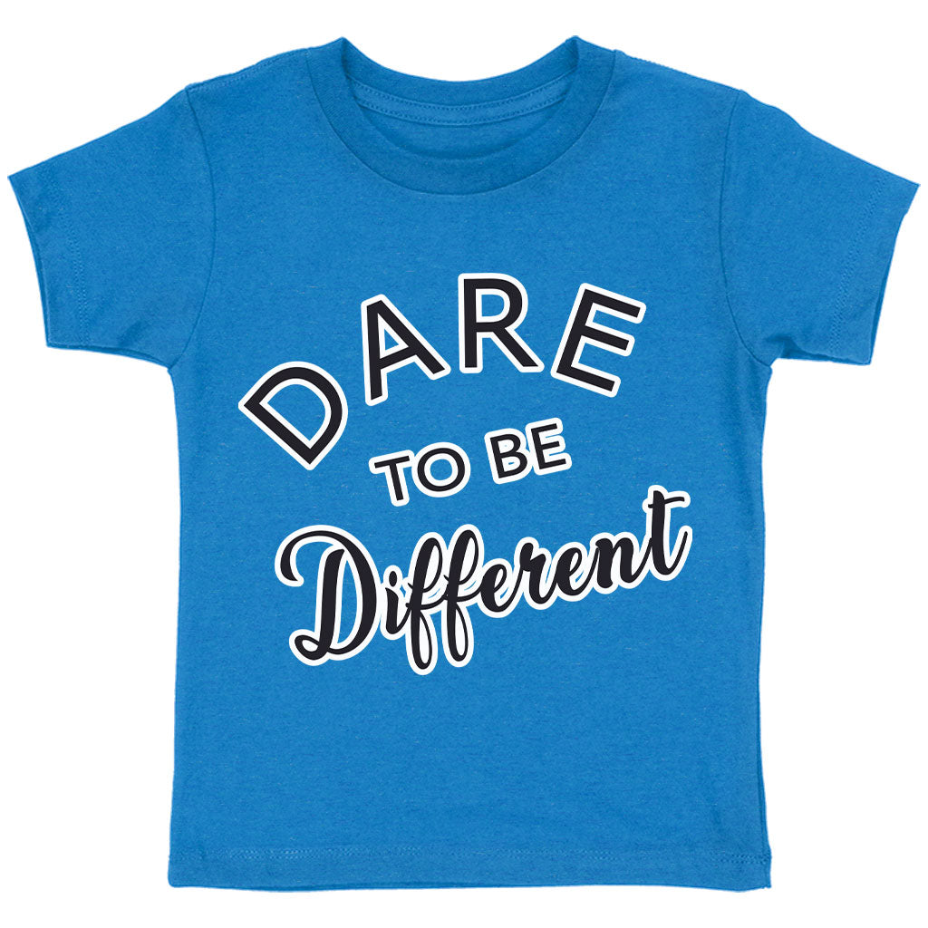 Dare to Be Different Toddler T-Shirt - Cool Kids' T-Shirt - Graphic Tee Shirt for Toddler