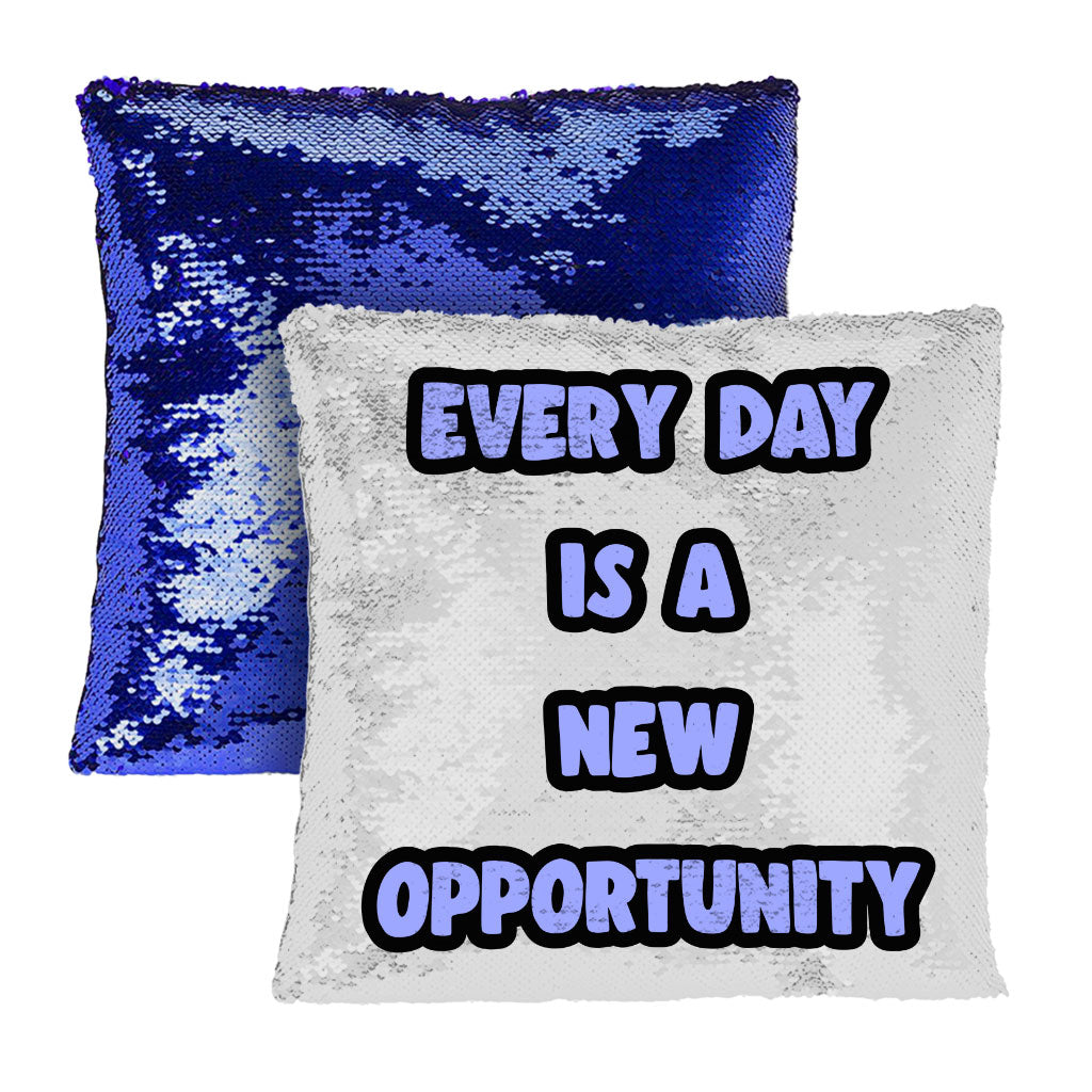 Motivational Quote Sequin Pillow Case - Cute Pillow Case - Printed Pillowcase