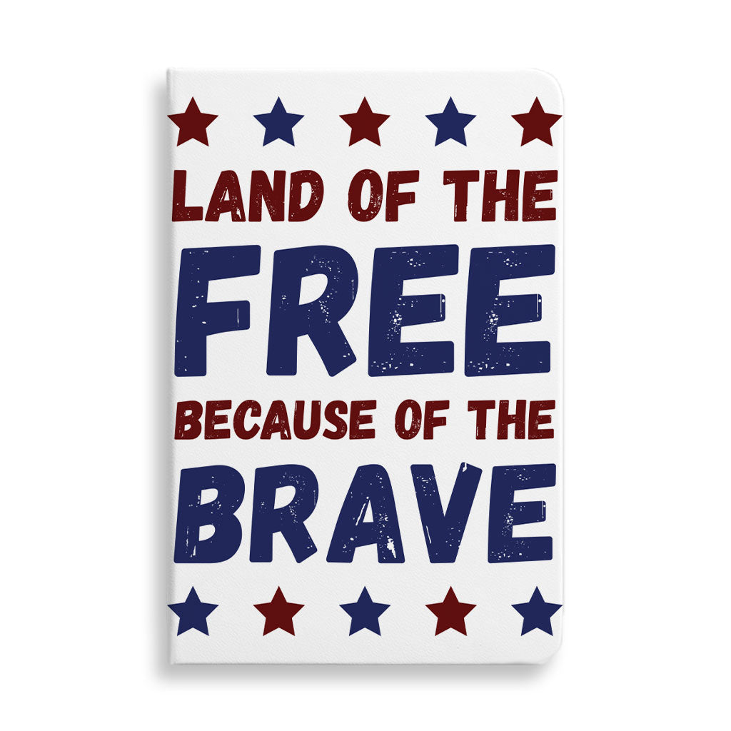 Land Of the Free Journal - Patriotic Notebook - Best Print Journal