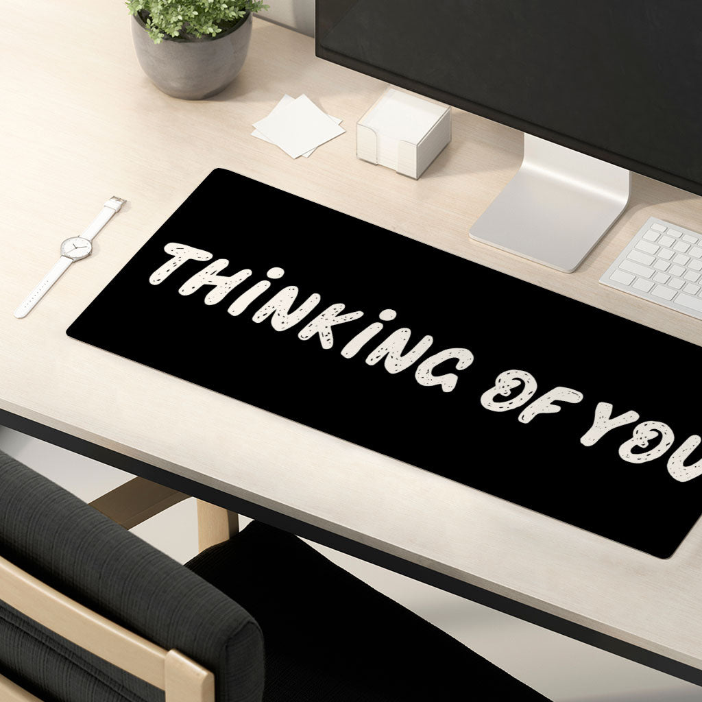 Thinking Of You Desk Mat - Cute Desk Pad - Trendy Laptop Desk Mat