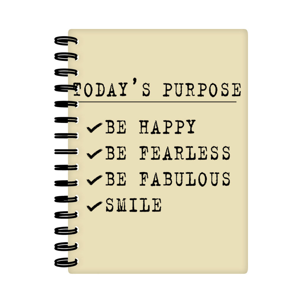 Today's Purpose Spiral Notebook - Quote Notebook - Graphic Notebook