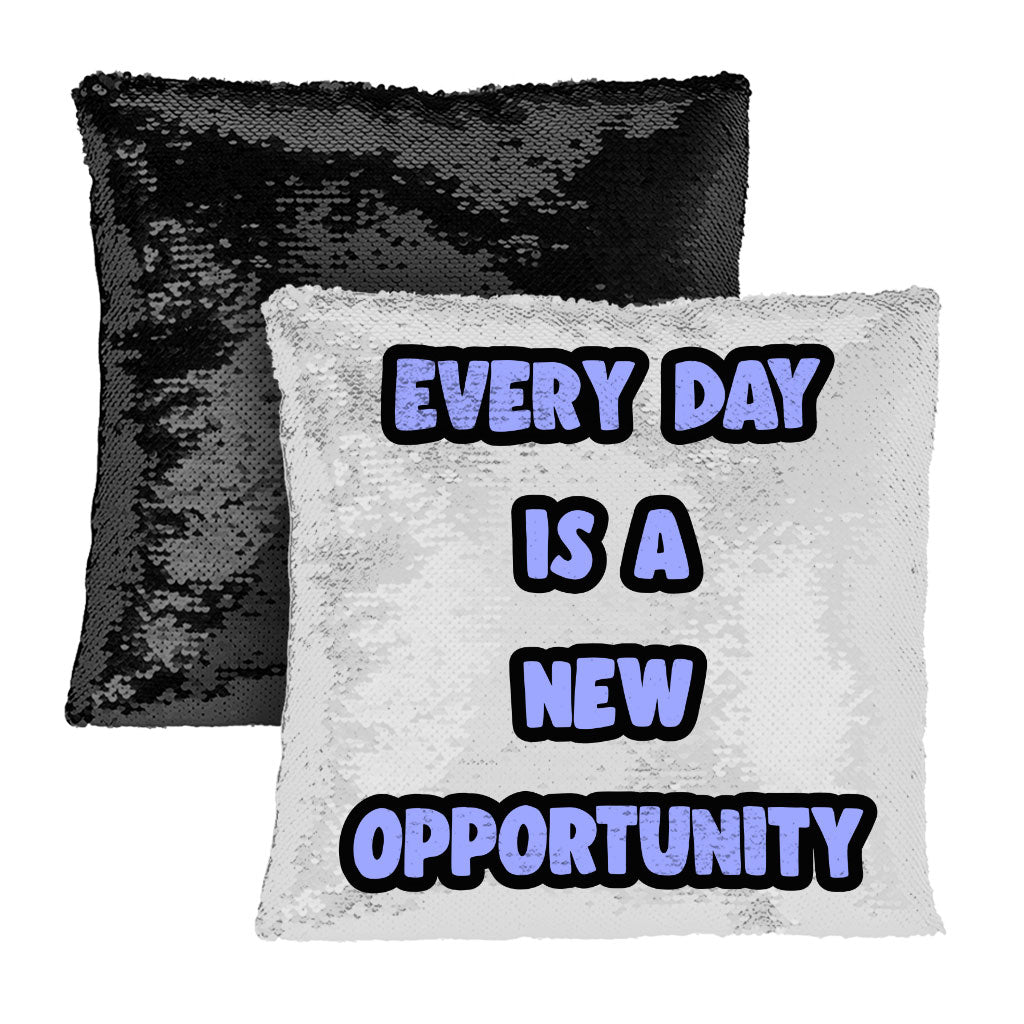 Motivational Quote Sequin Pillow Case - Cute Pillow Case - Printed Pillowcase