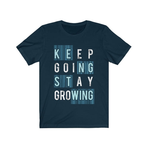 Keep Going Stay Growing Inspiration Quote