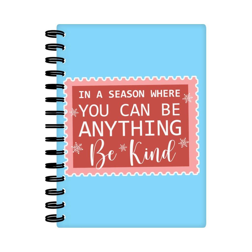 Be Kind Spiral Notebook - Christmas Quotes Notebook - X-mas Notebook