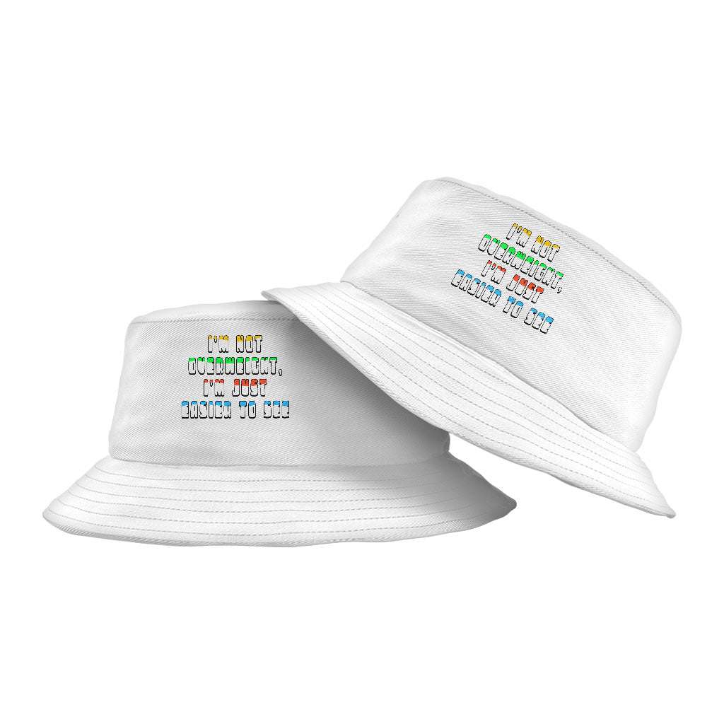 Funny Quote Bucket Hat - Cool Design Hat - Best Print Bucket Hat