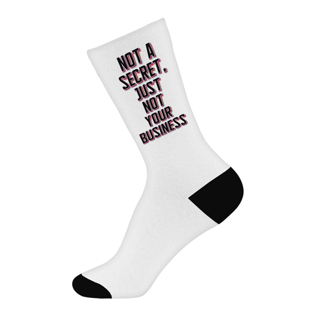 Not a Secret Socks - Funny Sarcastic Novelty Socks - Quote Crew Socks