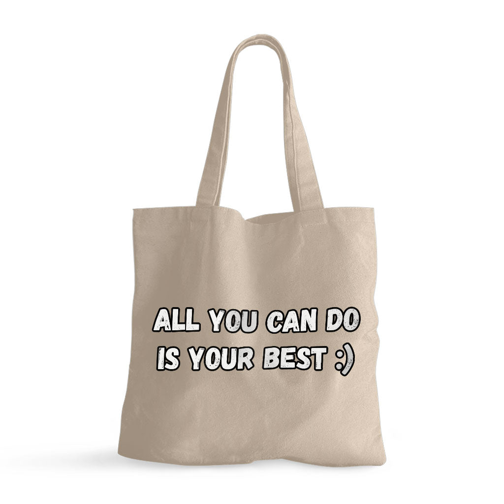 Motivational Small Tote Bag - Best Quote Shopping Bag - Cool Print Tote Bag