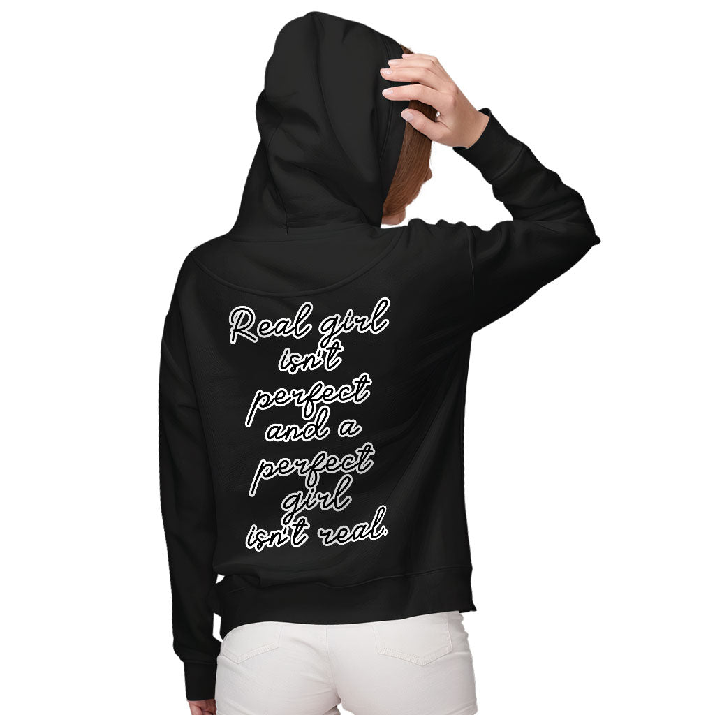 Real Girl Isn't Perfect Women's Zip Hoodie - Themed Hooded Sweatshirt - Best Design Hoodie