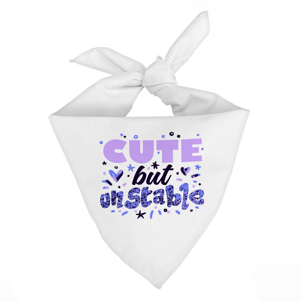 Cute but Unstable Pet Bandana - Funny Design Dog Bandana - Graphic Pet Scarf