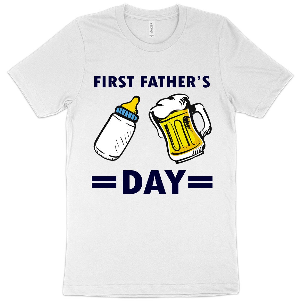 First Father's Day T-Shirt - Funny Father's Day T-Shirts