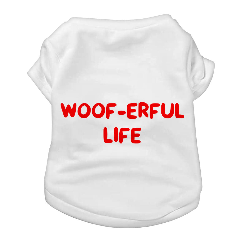 Woof Dog T-Shirt - Funny Dog Shirt - Cool Dog Clothing