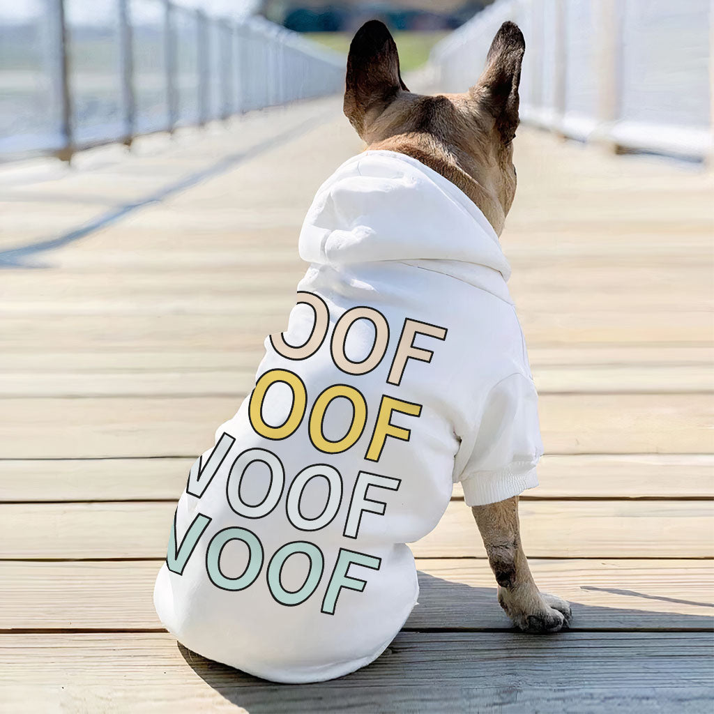 Woof Dog Hoodie - Word Art Dog Coat - Beautiful Dog Clothing