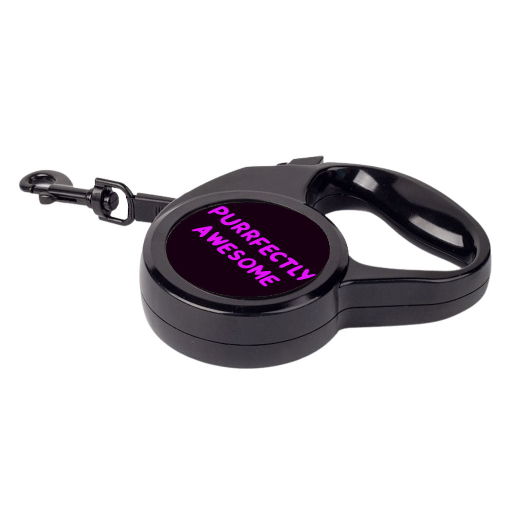 Awesome Retractable Pet Leash - Funny Saying Leash - Cool Dog Leash